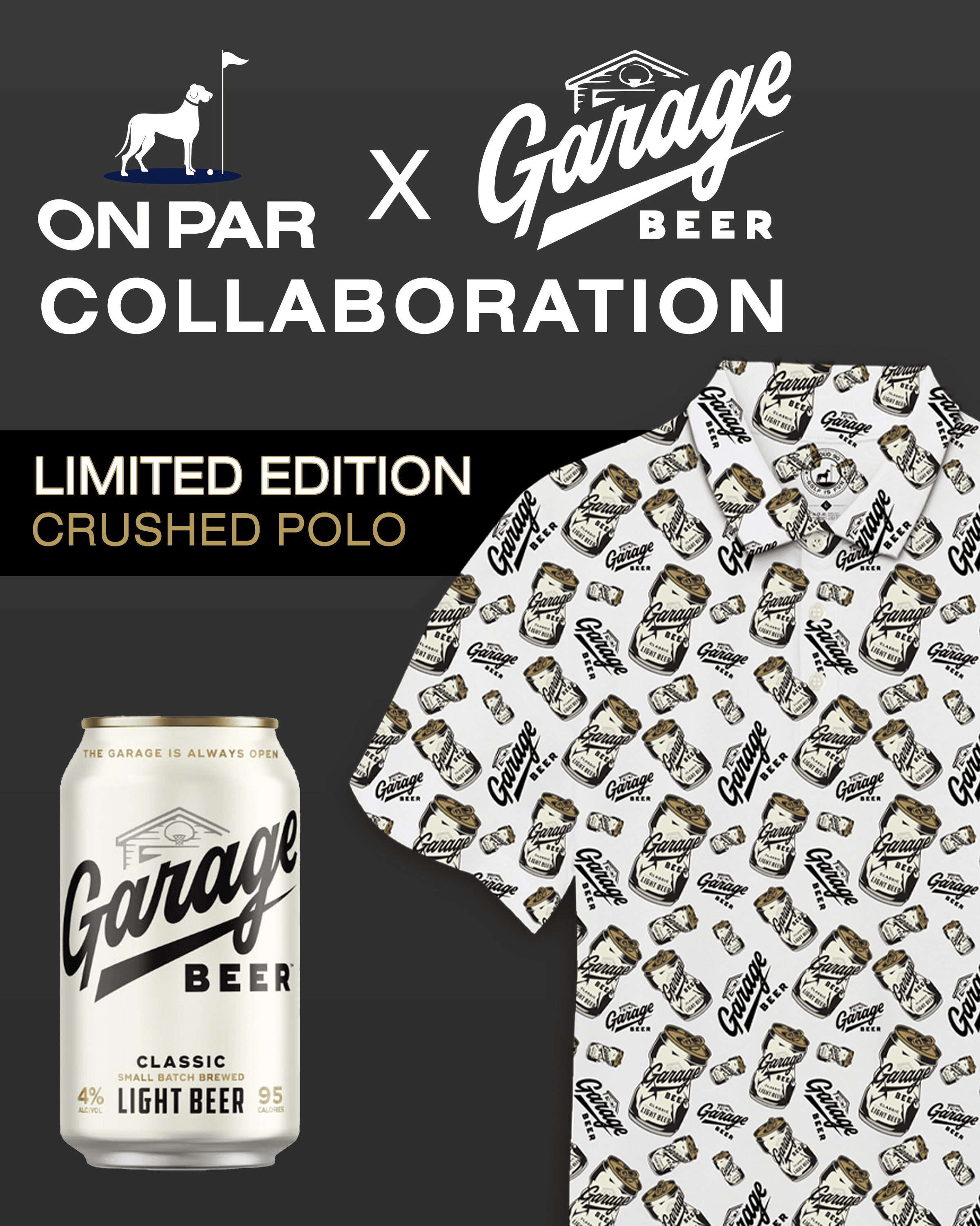 Par x Garage Beer Crushed Polo Limited Edition