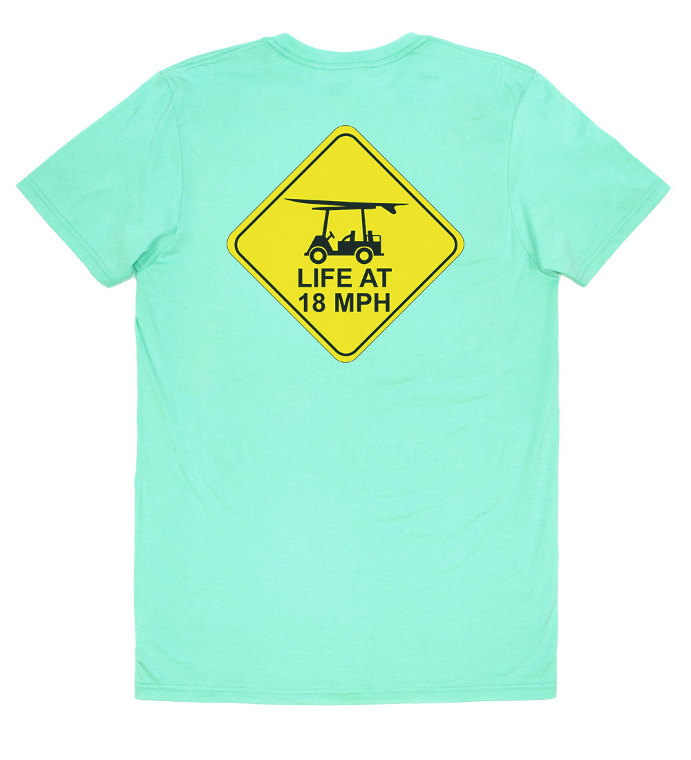 Turquoise Island Tee - Short Sleeve with Life at 18 MPH